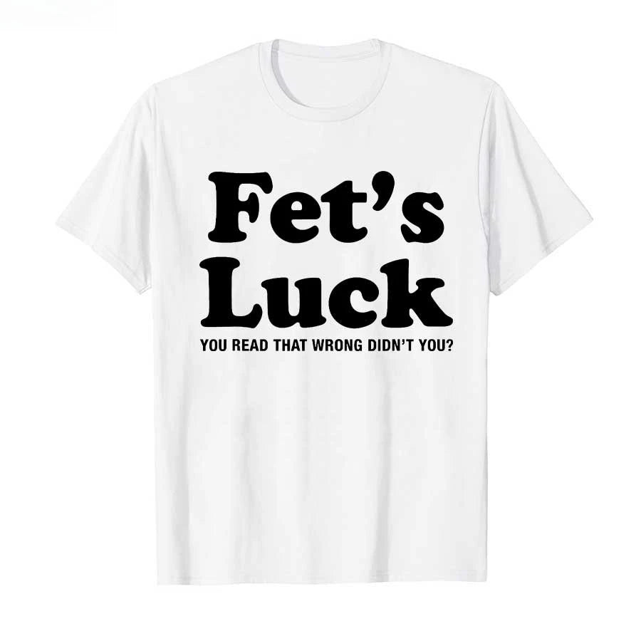 Funny Fets Luck Printed T-shirt Men Women 2026 Summer Pure Cotton T Shirts Short Sleeve Tops T-shirt for Men Women Cotton Tops