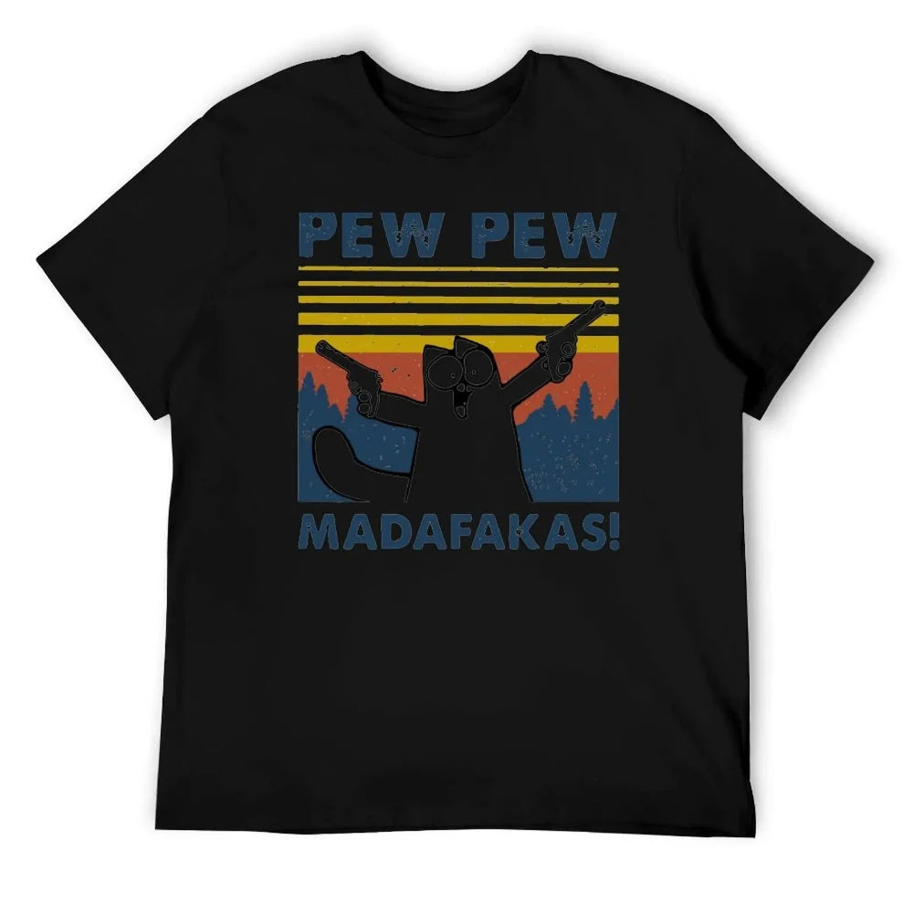 Pew Pew Madafakas Tshirt Men Short Sleeve Novelty Funny Cat T Shirt Cotton Loose Tops Shirts Tee T-Shirt Daily Streetwear
