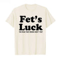 Funny Fets Luck Printed T-shirt Men Women 2026 Summer Pure Cotton T Shirts Short Sleeve Tops T-shirt for Men Women Cotton Tops