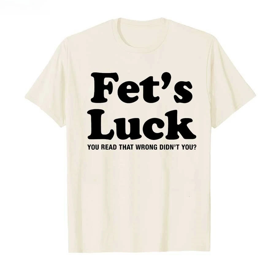 Funny Fets Luck Printed T-shirt Men Women 2026 Summer Pure Cotton T Shirts Short Sleeve Tops T-shirt for Men Women Cotton Tops
